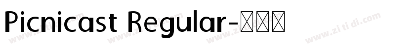 Picnicast Regular字体转换